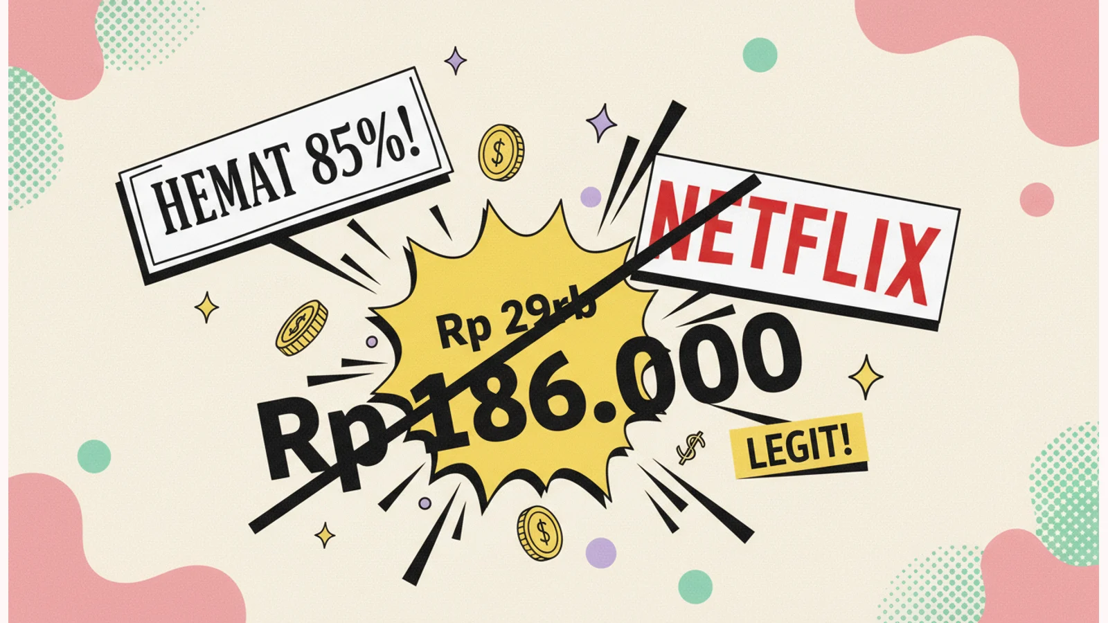 Cara Langganan Netflix Murah & Legit di Indonesia (Update 2026)