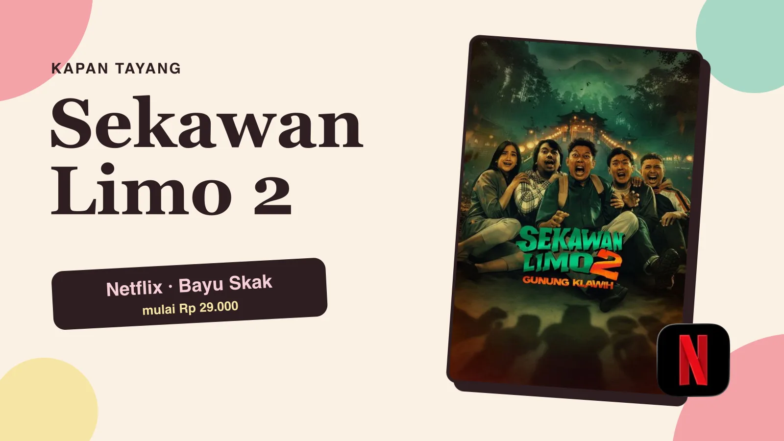 Sekawan Limo 2 Kapan Tayang di Netflix? Jadwal + Harga